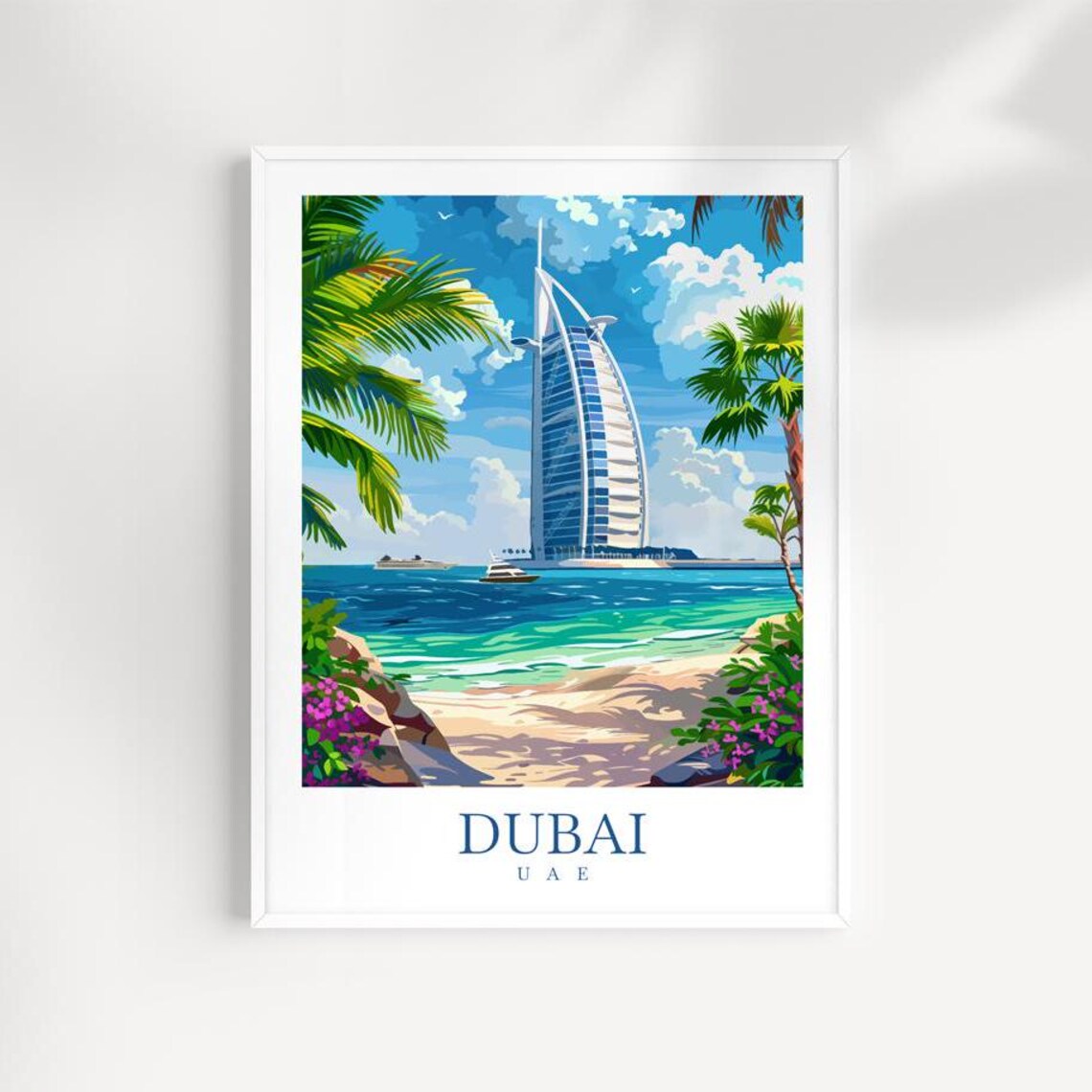 Dubai UAE Beach Travel Poster Burj Al Arab Palms Yacht Tropical View Art