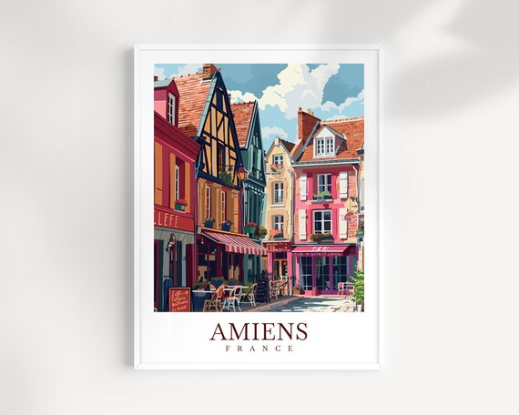 Amiens France Travel Poster - Colorful Half-Timbered Old Town Street