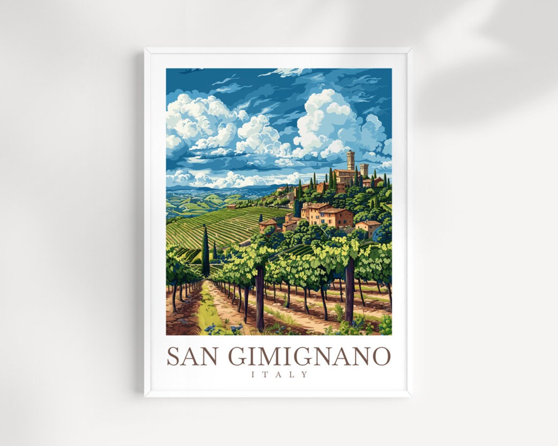 San Gimignano Italy Vineyards and Tuscan Hill Town Travel Poster