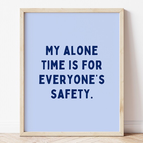My Alone Time Funny Introvert Quote Minimalist Blue Wall Art