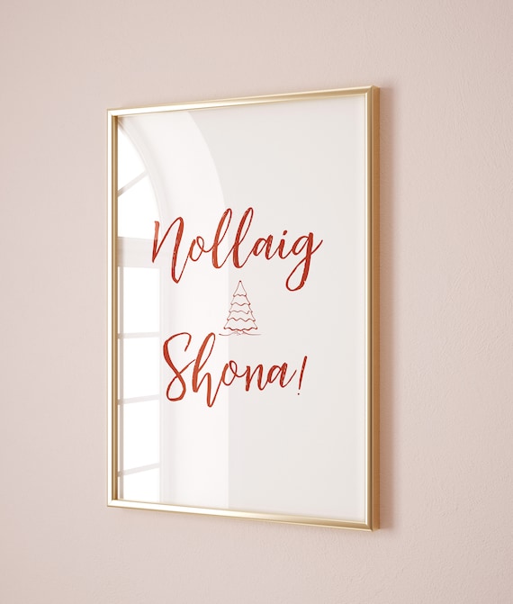 Nollaig Shona Irish Christmas Tree Script Holiday Art Poster