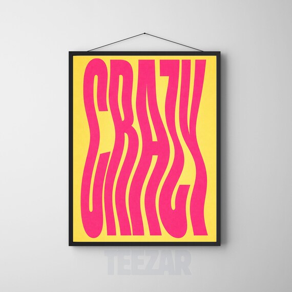 Crazy Warped Typography Bold Pink Yellow Y2K Statement Wall Poster