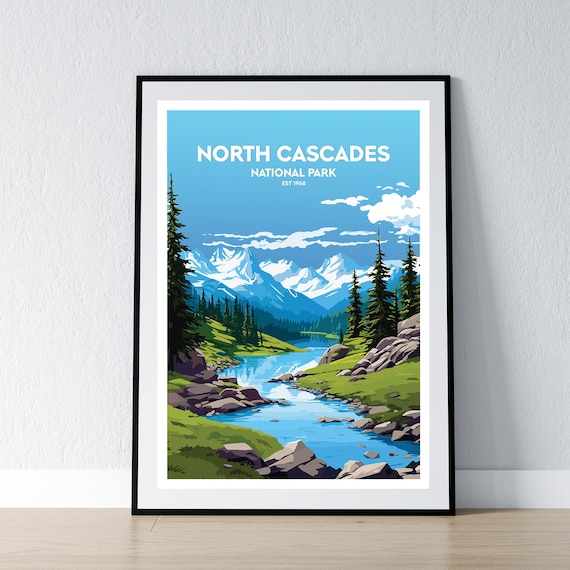 North Cascades National Park Snowy Peaks Valley Stream Poster