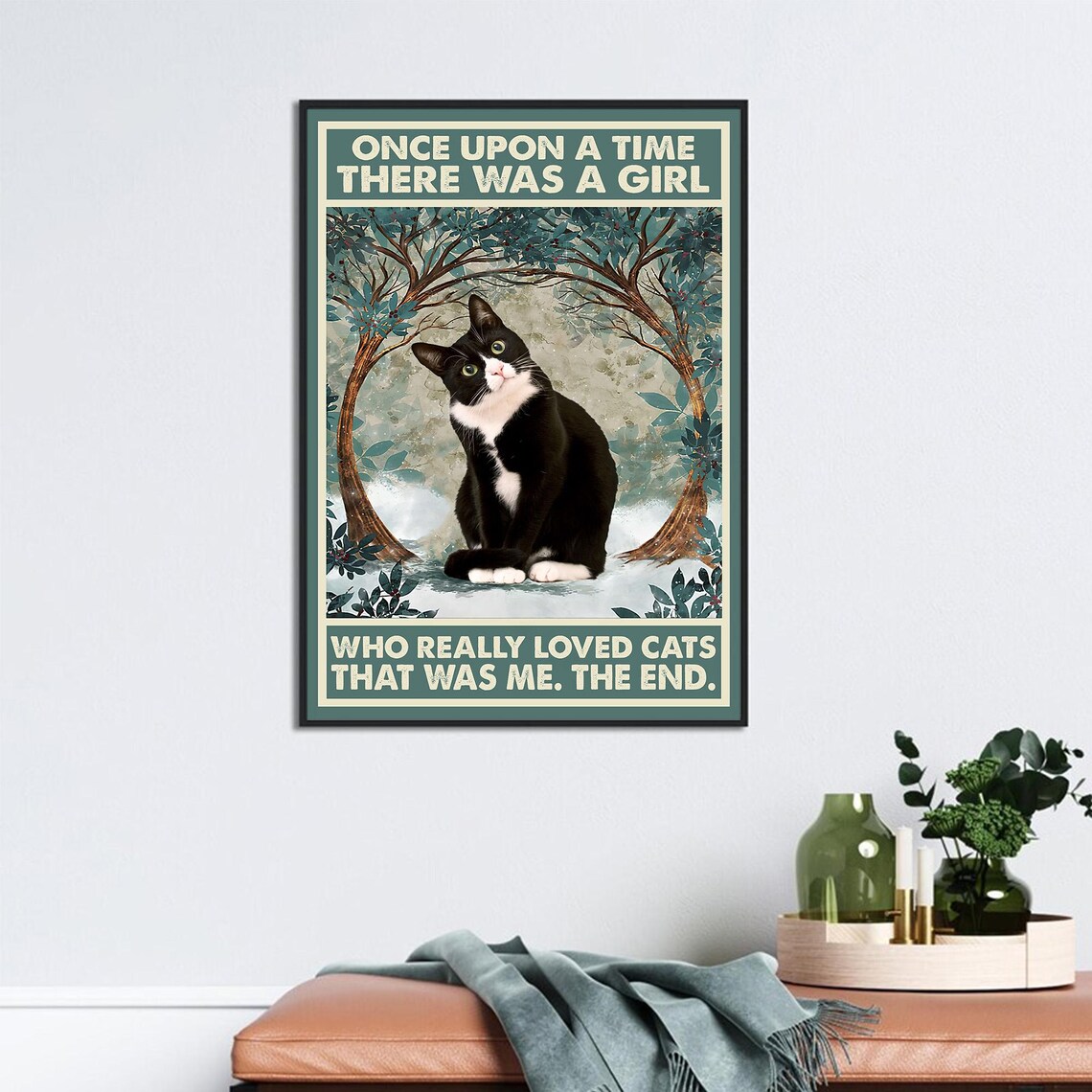 Once Upon A Time There Was A Girl Who Really Loved Cats Poster - Image 2