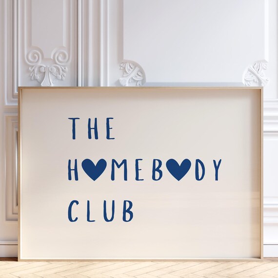 The Home Body Club Navy Hearts Fun Quote Typography Art Poster
