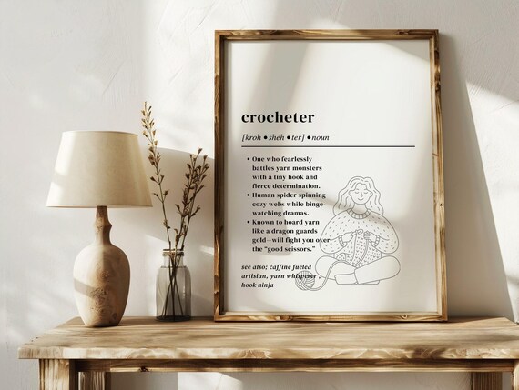 Funny Crocheter Definition Art Print Yarn Lover Gift
