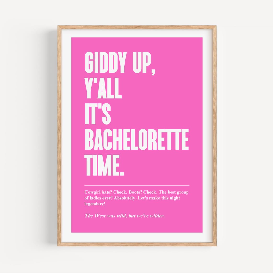 Giddy Up Yall Bachelorette Time Funny Pink Cowgirl Party Poster