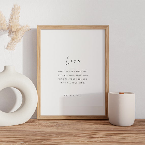 Matthew 2237 Love The Lord Your God Bible Verse Christian Home Decor Scripture Wall Art