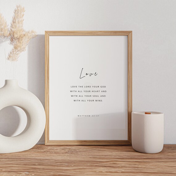 Matthew 22:37 Love the Lord Your God Minimalist Scripture Poster