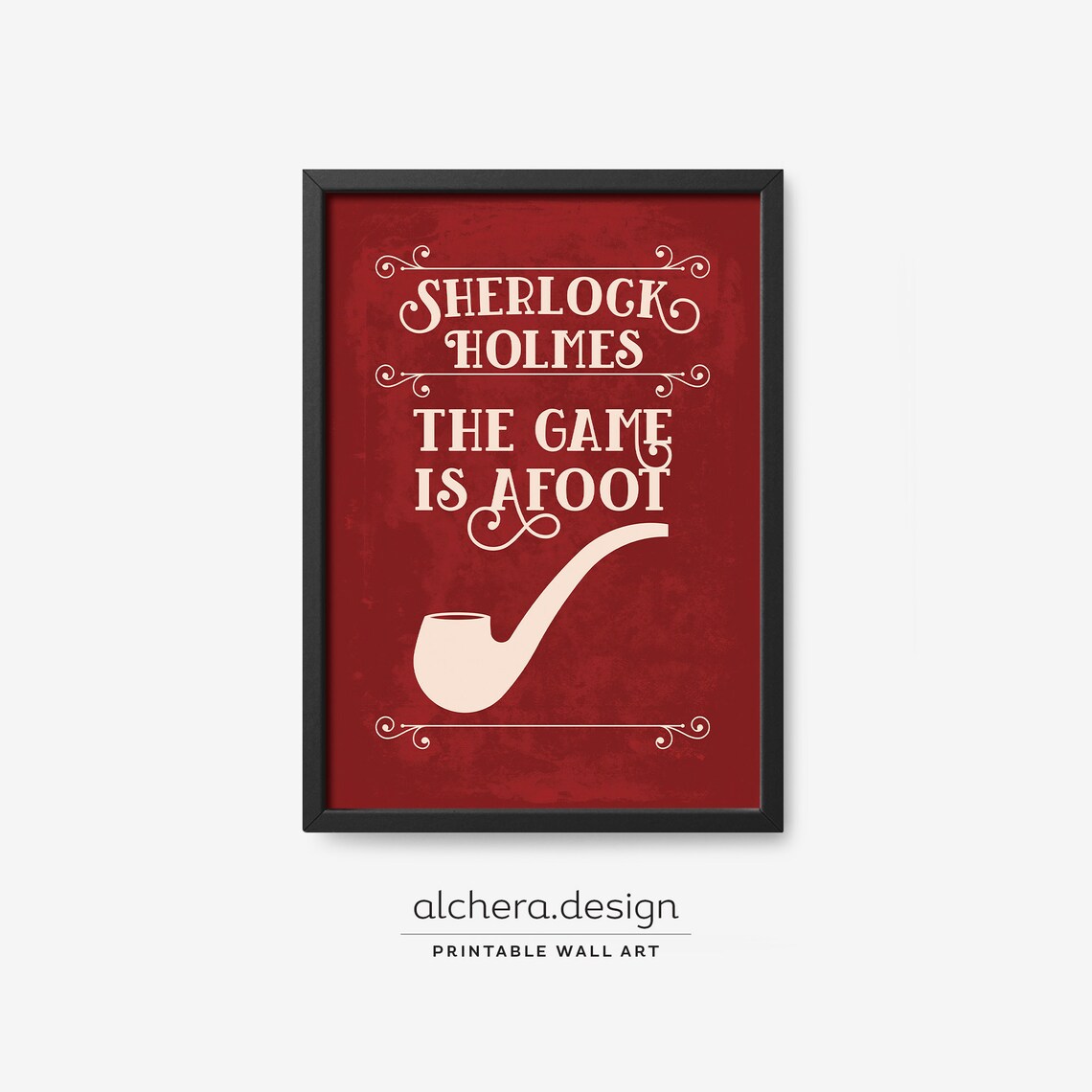 Sherlock Holmes Quote Poster, Arthur Conan Doyle