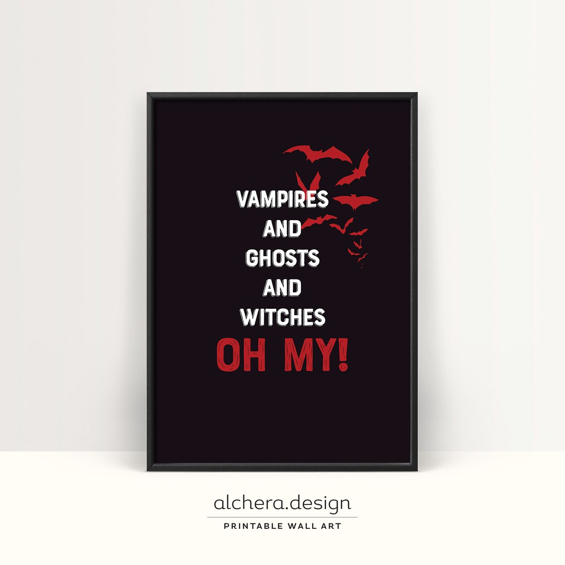 Vampires Ghosts and Witches Oh My Halloween Party Art Poster - Image 2