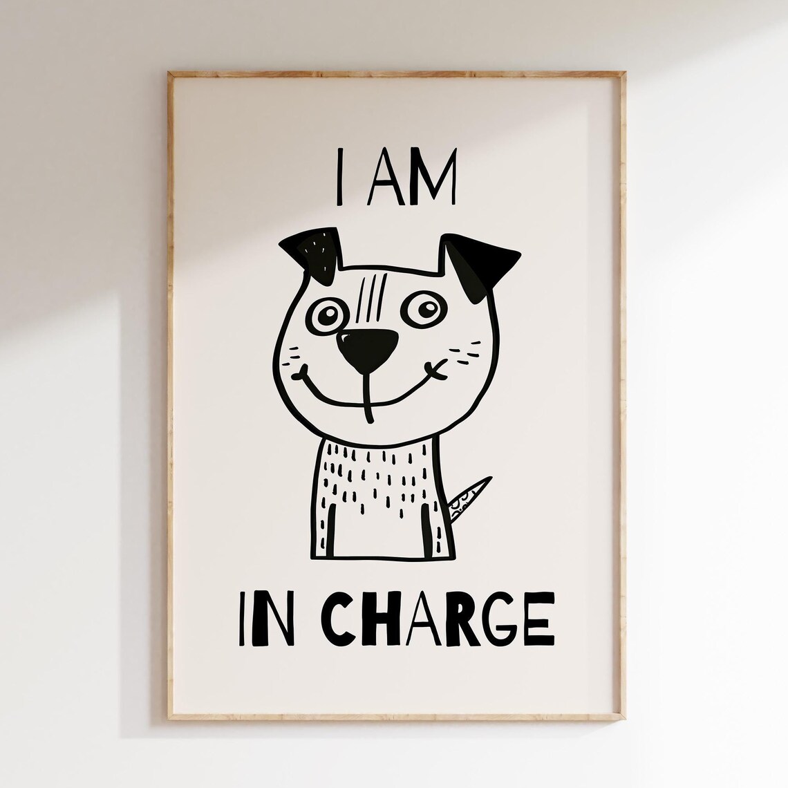 Cute Smiling Doodle Dog I Am In Charge Quote Nursery Wall Art