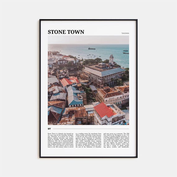 Stone Town Travel Poster Stone Town Wall Art Stone Town Poster Print Stone Town Photo Stone Town Decor Tanzania