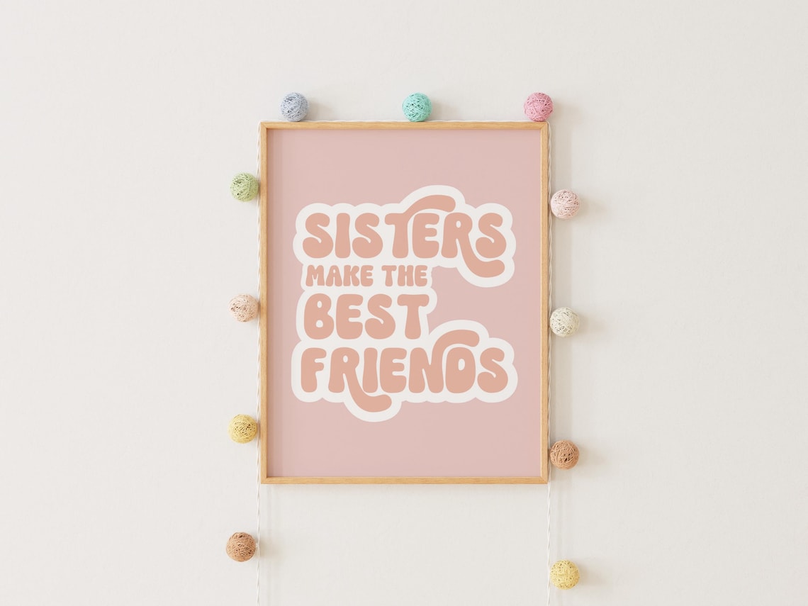 Sisters Wall Art, Positive Affirmation Playroom Decor