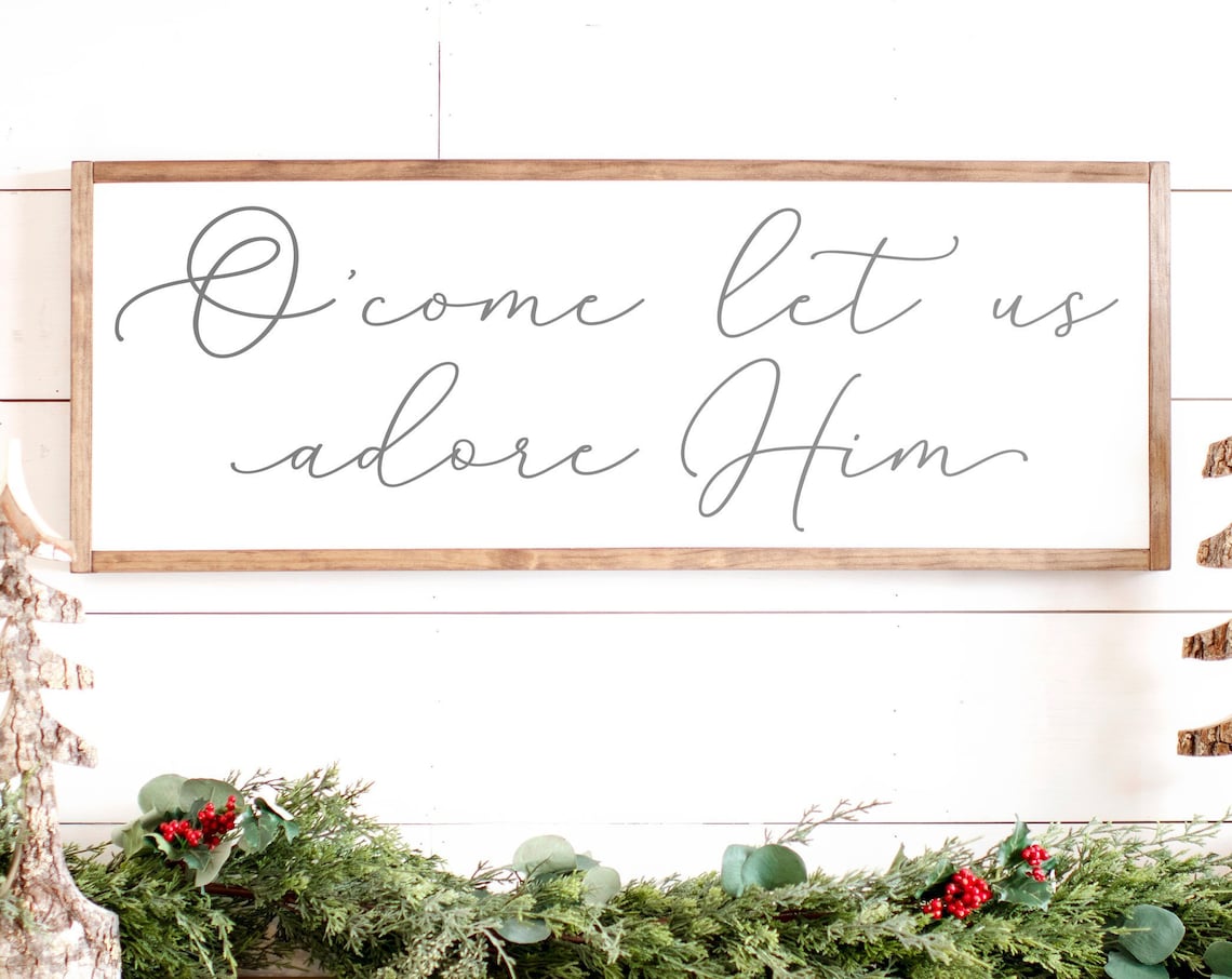 O Come Let Us Adore Him Christmas Wall Art Print