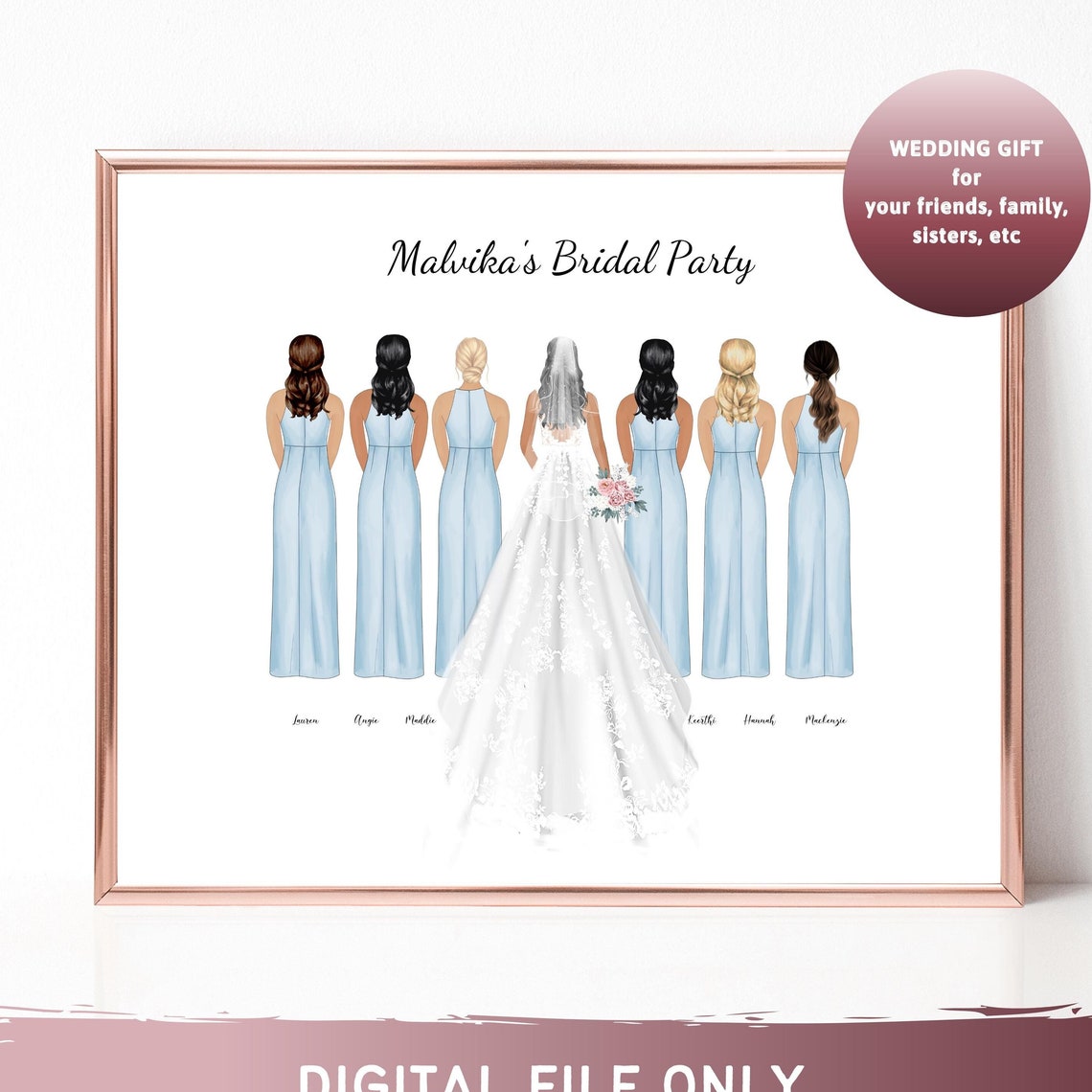 Malvikas Bridal Party Bride and Six Bridesmaids Portrait Poster Wedding Gift