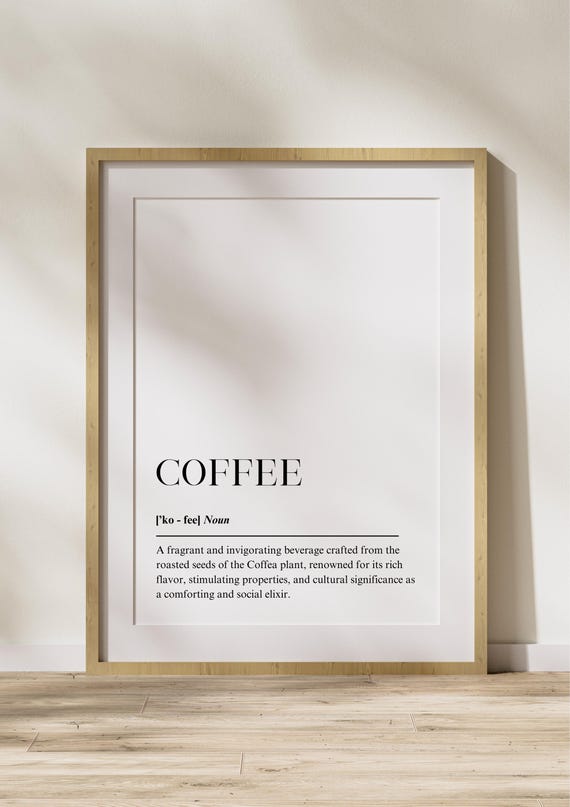 Coffee Definition Poster Minimalist Quote Wall Art Print For Kitchen