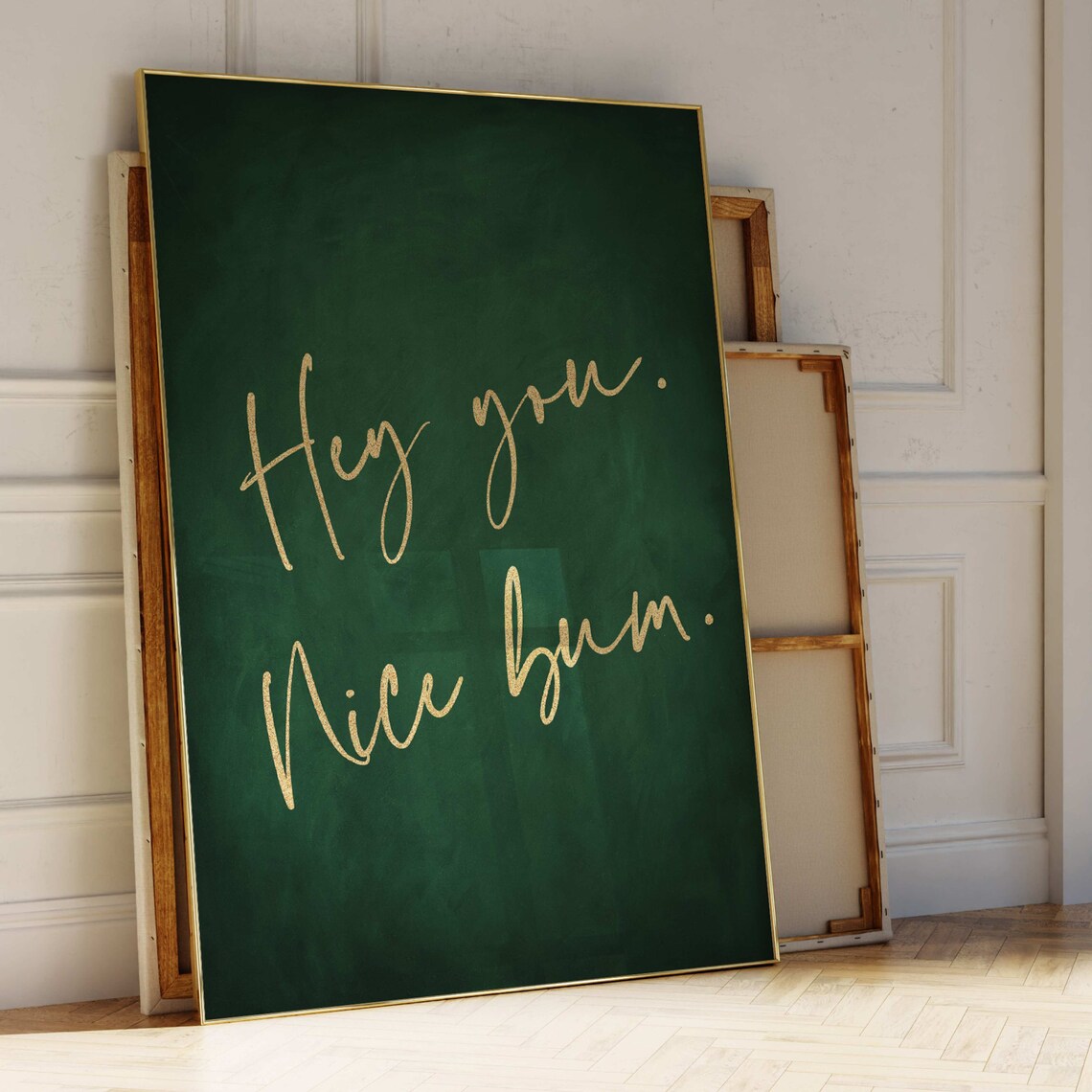 Nice Bum Print, Emerald Green and Gold Decor