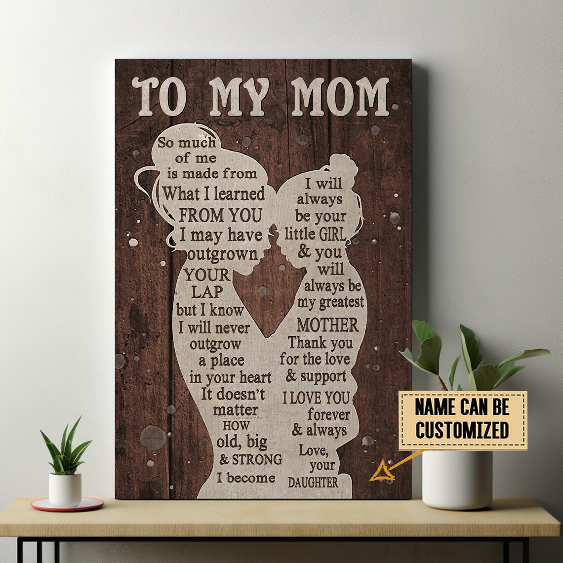 To My Mom Dark Wood Silhouette Poster Little Girl Greatest Mother Quote - Image 3