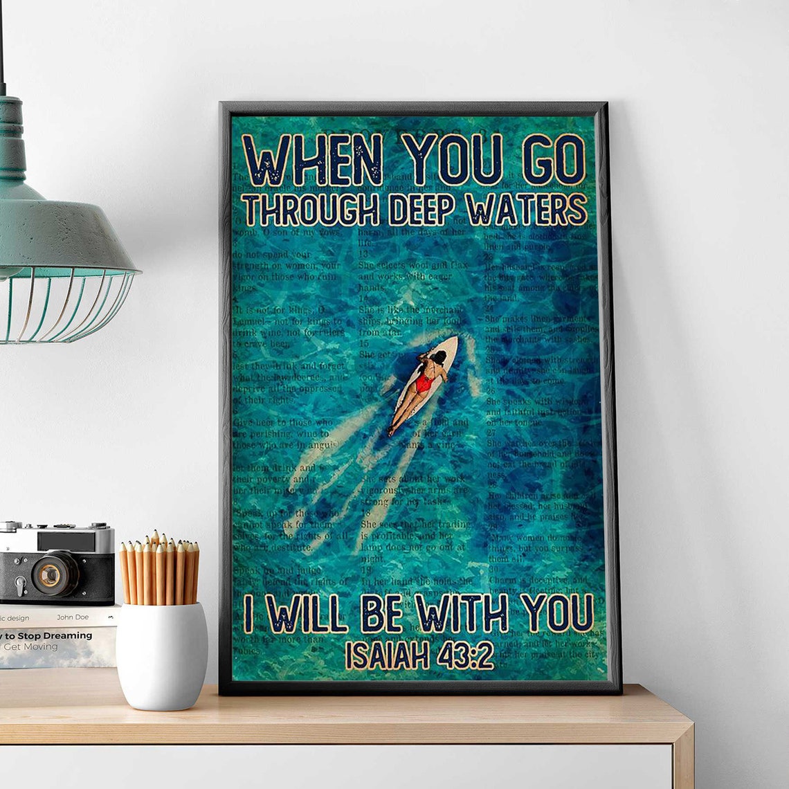 When You Go Through Deep Waters Isaiah 43 2 Surf Scripture Poster - Image 2