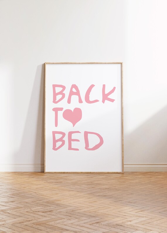 Back To Bed Pink Typography Poster Girls Bedroom Hand Lettered Cute Quote