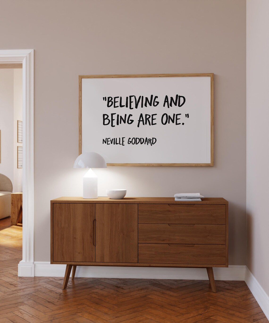 Neville Goddard Quote, Believing And Being Are One Art Print