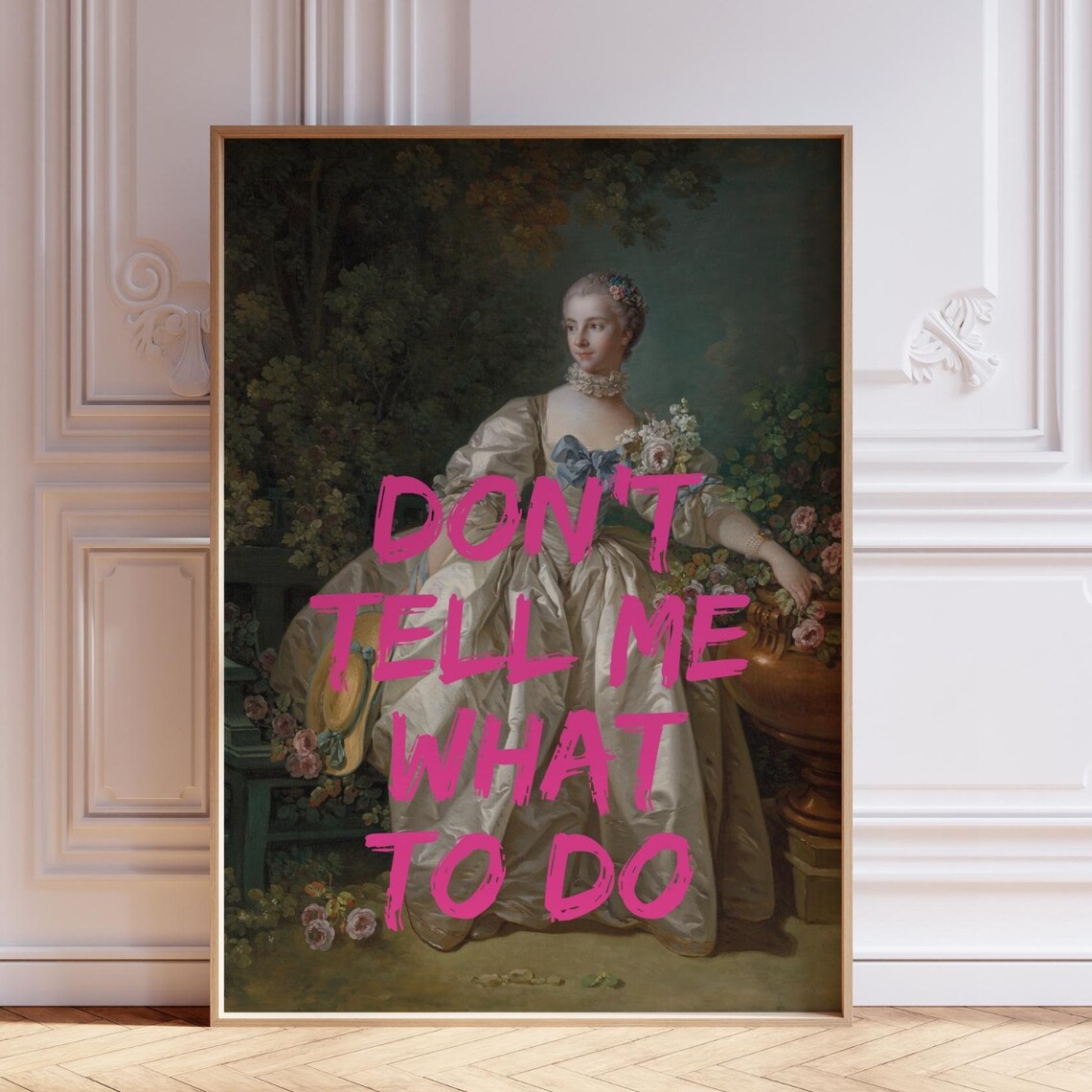 Don't Tell Me What To Do Feminist Quote Art Print - Image 8
