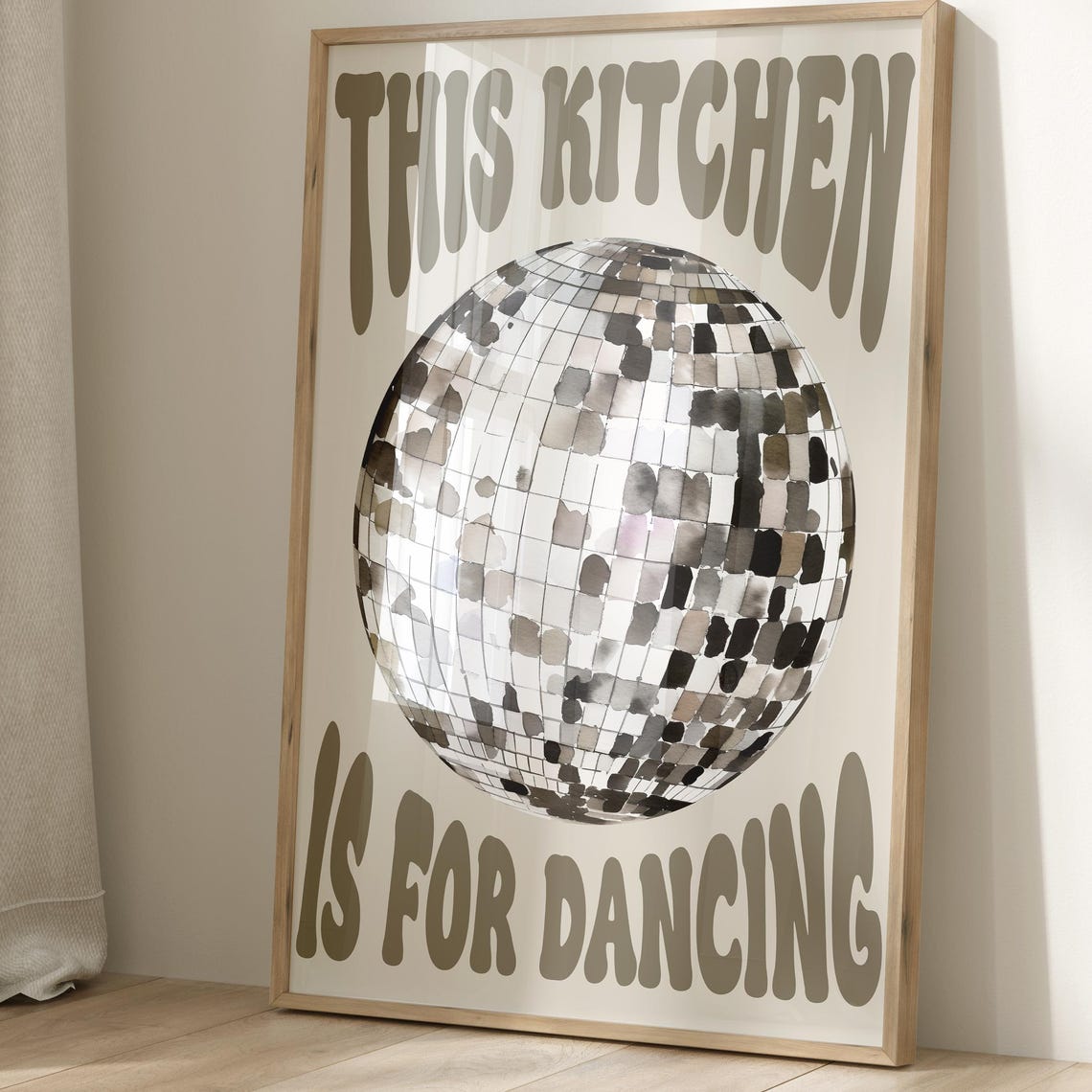 This Kitchen Is for Dancing Beige Neutral Disco Ball Quote Poster