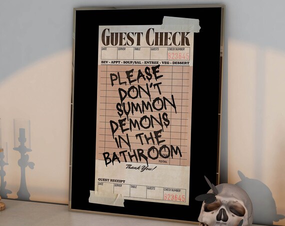 Don't Summon Demons in the Bathroom Funny Halloween Quote Poster