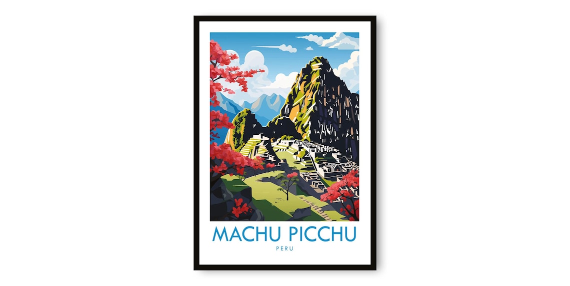 Machu Picchu Travel Poster, Peru Decor Art Print
