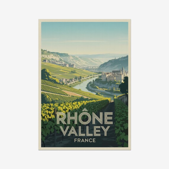 Rhone Valley France Riverside Vineyards Town Vintage Wine Poster