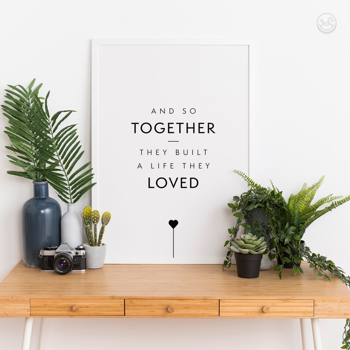 And So Together They Built A Life They Loved Poster Love Wall Decor - Image 3