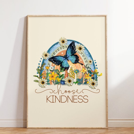 Choose Kindness Wall Print Retro Butterfly Poster Retro Decor Inspirational Print Retro Wall Art Print Art