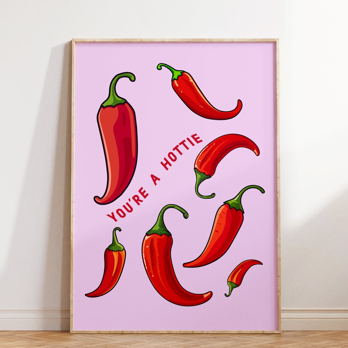 You Are A Hottie Funny Chilli Pepper Pink Kitchen Retro Poster