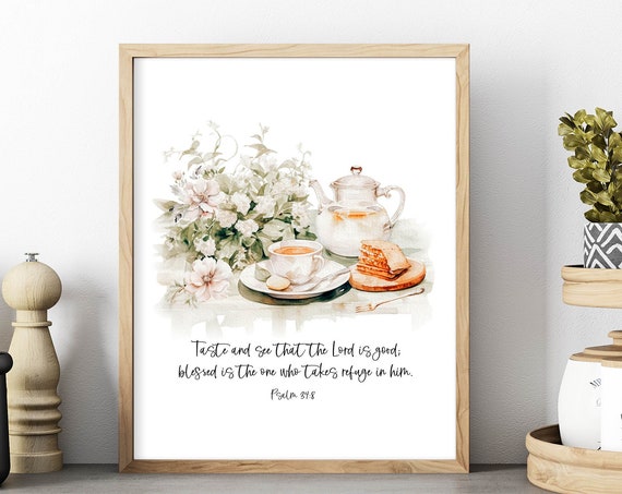 Psalm 34:8 Scripture Art Print, Cottage Decor