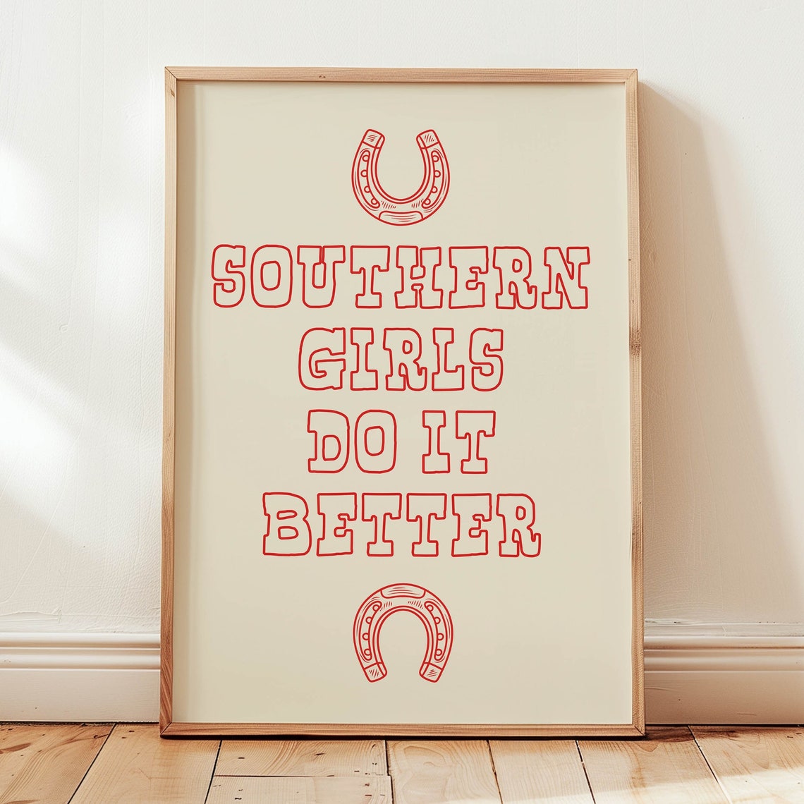 Southern Girls Do It Better Red Horseshoe Western Quote Poster