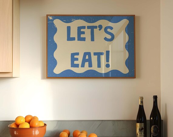 Lets Eat Print Trendy Horizontal Wall Art Trendy Kitchen Print Retro Food Art Cute Kitchen Quote Poster Modern Kitchen Art Art