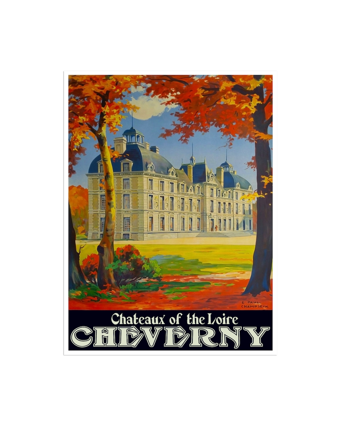 Cheverny Chateaux of the Loire Vintage French Travel Poster Autumn