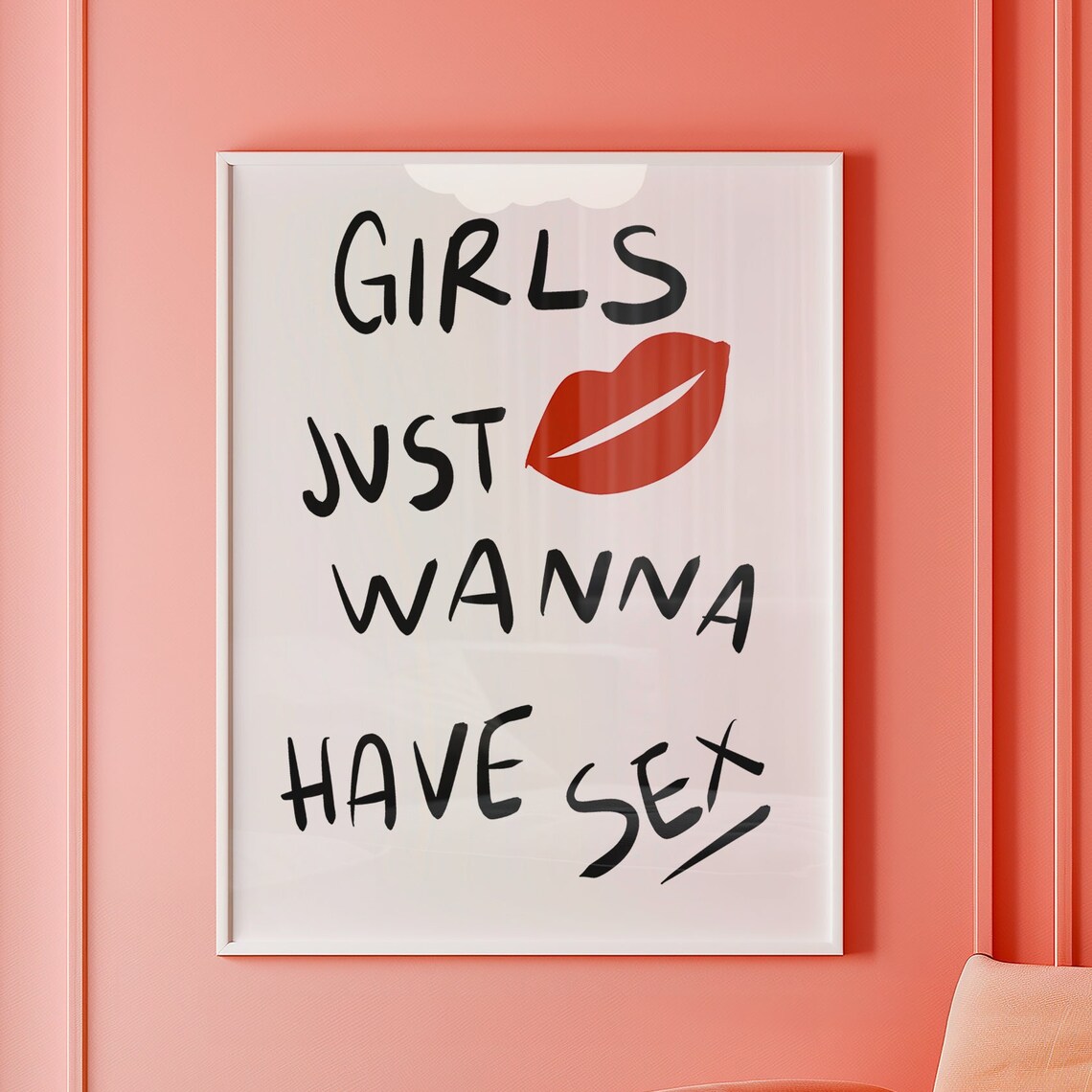 Cheeky Girls Just Wanna Have Sex Red Lips Bold Typography Poster