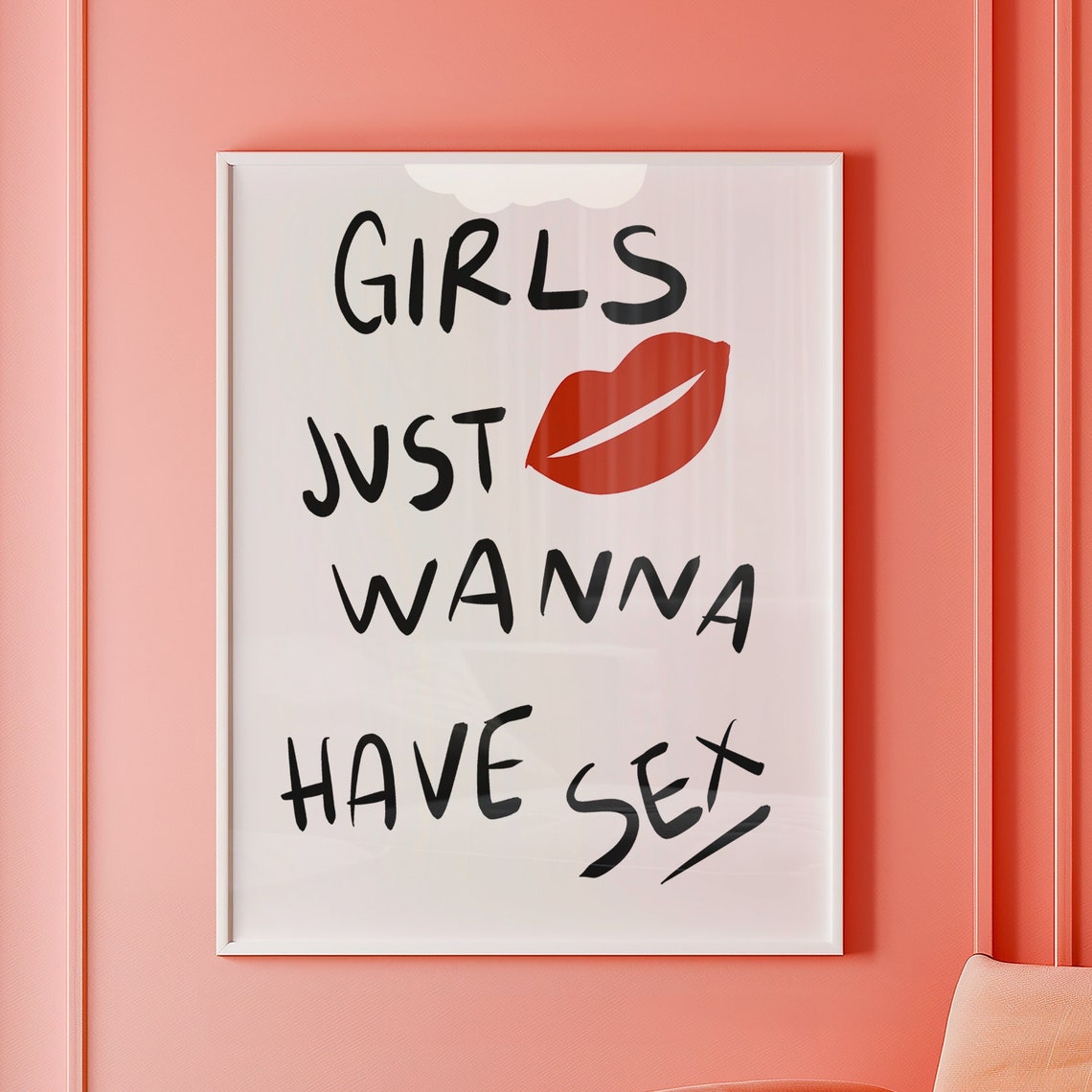 Girls Just Wanna Have Sex Quote Print Bold Feminist Wall Art Bedroom Decor Empowering Female Typography Poster Modern Bedroom Print