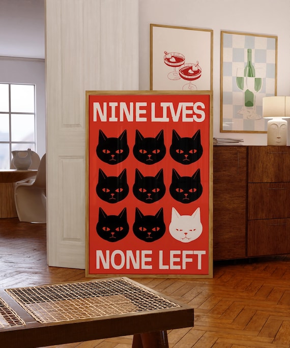 Nine Lives None Left Black Cat Faces Bold Red Typographic Poster