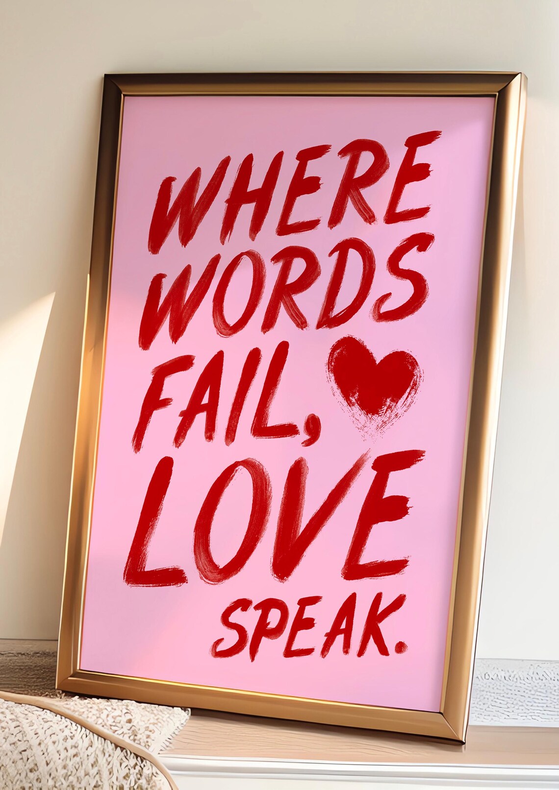 Where Words Fail Love Speaks, Typographic Poster