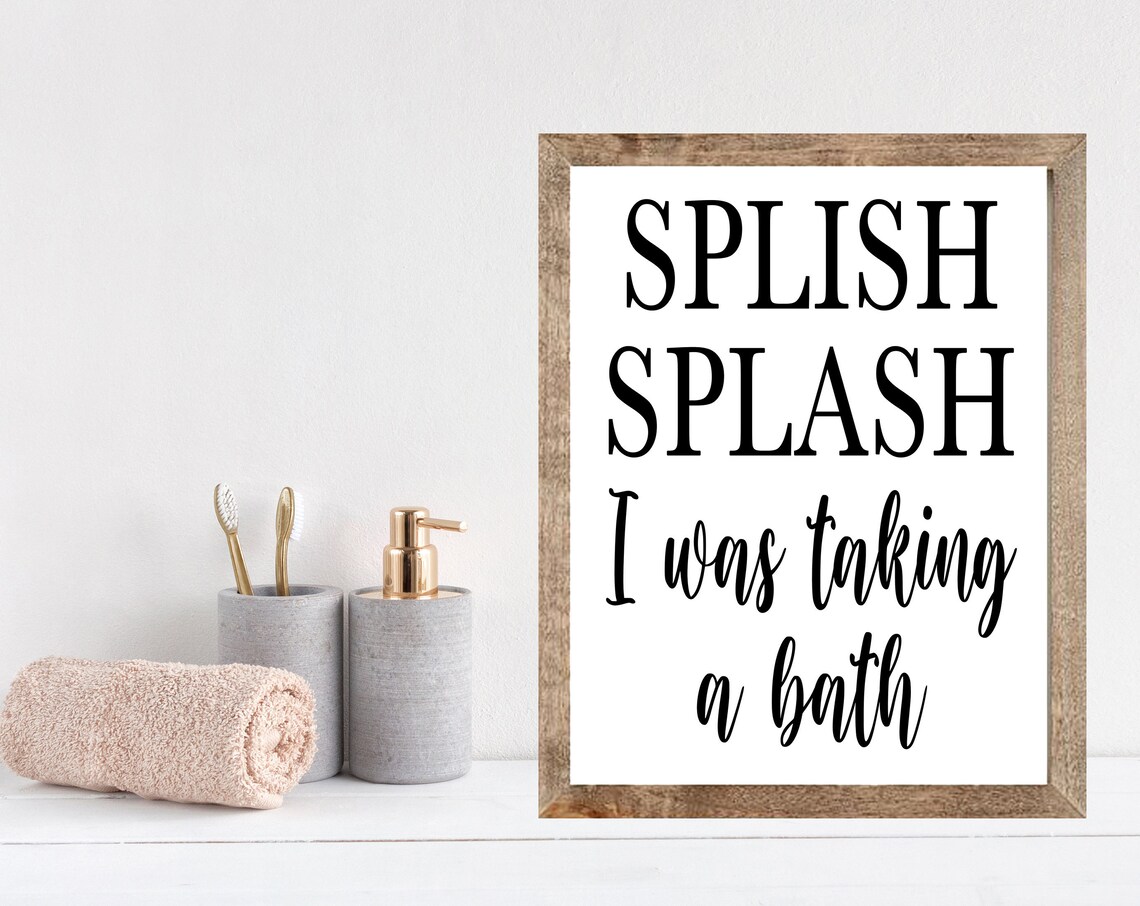 Print Shipsplish Splash Bathroom Decor Sign