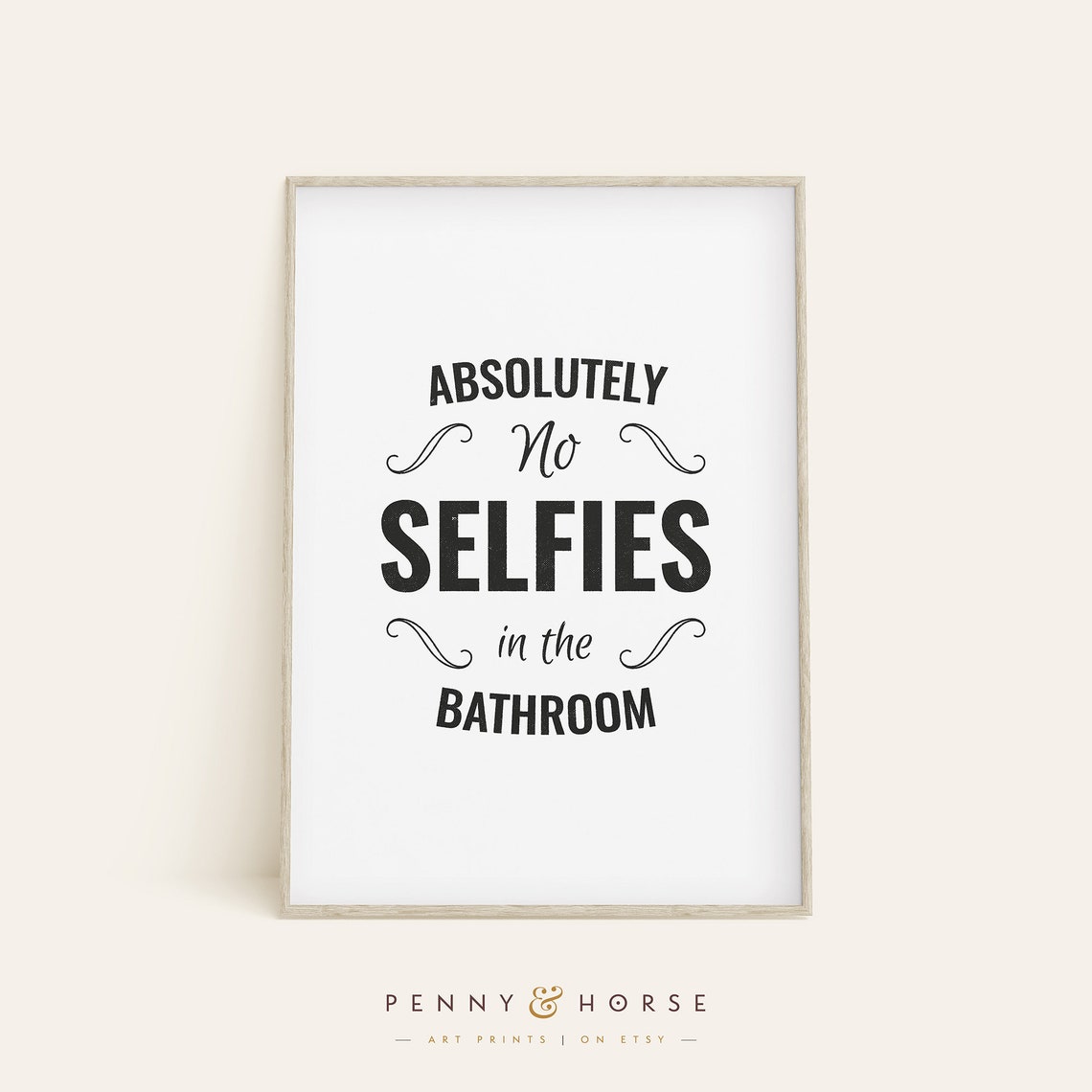 Absolutely No Selfies In The Bathroom Poster Funny Vintage Wall Decor - Image 3