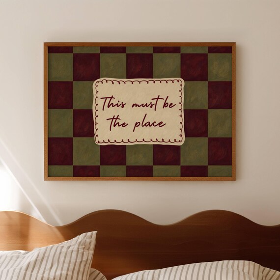 This Must Be The Place Khaki Burgundy Checkered Cozy Quote Wall Art