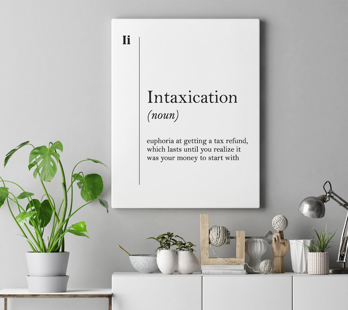 Intaxication Definition Poster Funny Tax Refund Humor Office Gift - Image 3
