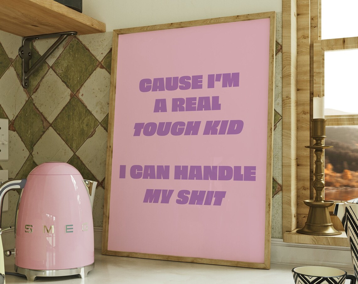Real Tough Kid Taylor Swift Lyric Pink Bold Typography Art Poster