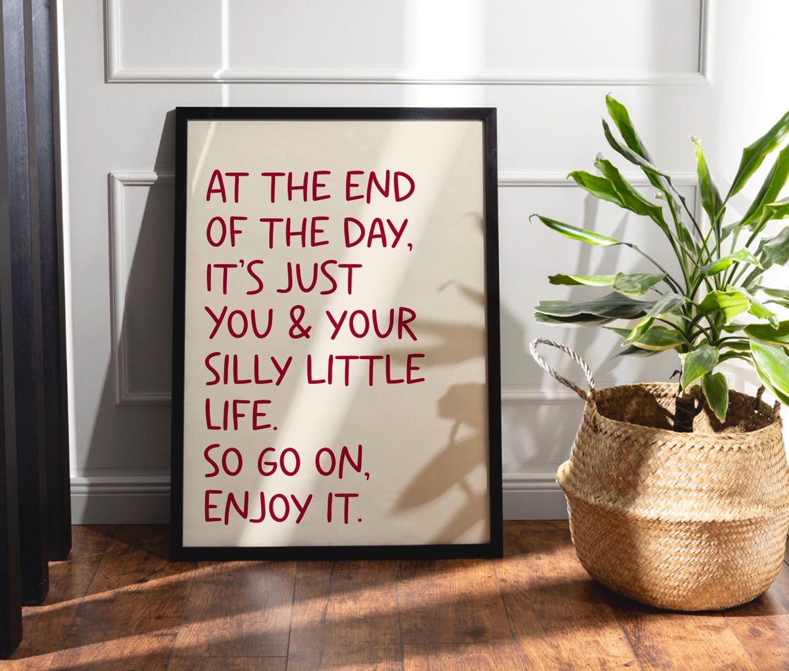 Silly Little Life Enjoy It Red Handwritten Inspirational Quote Poster