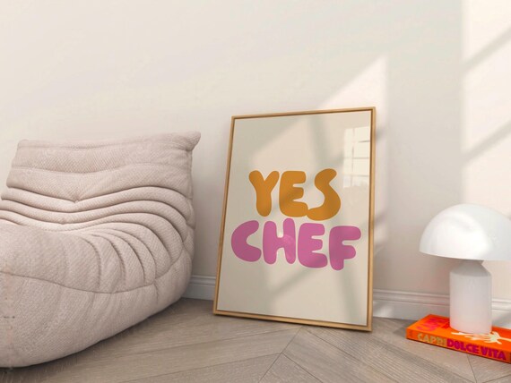 Yes Chef Retro Playful Orange Pink Typography Kitchen Poster