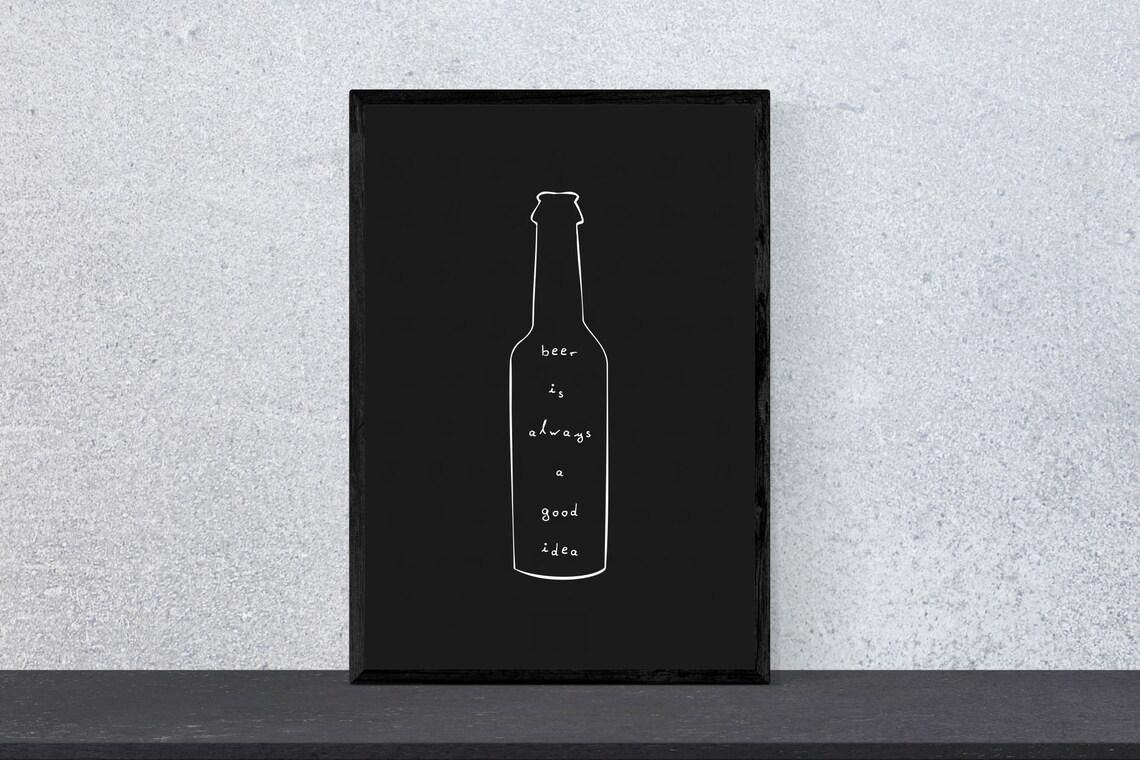 Beer Is Always A Good Idea Minimalist Art Print - Image 2